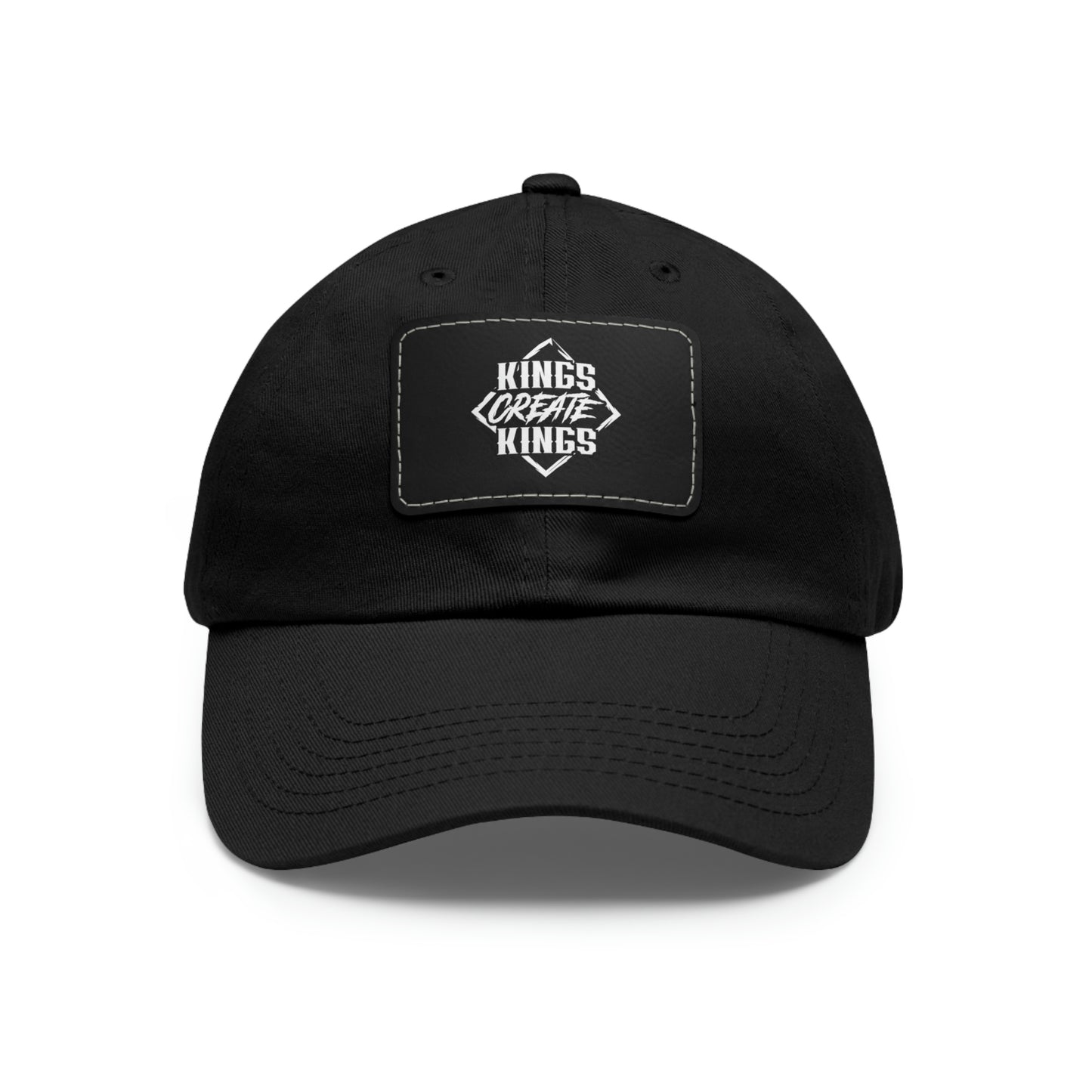 Kings Create Kings Dad Hat with Leather Patch (Rectangle)