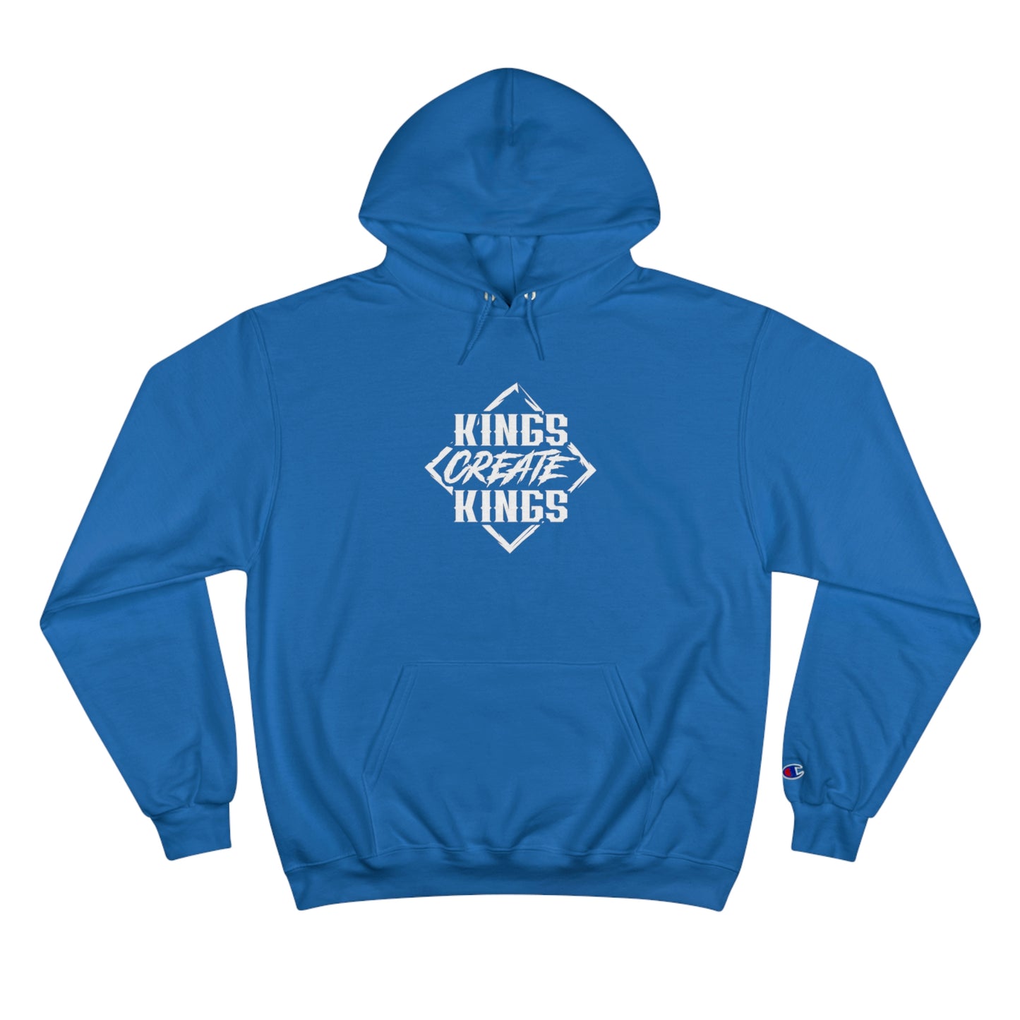 Embrace Your Royalty- Kings Create Kings Hoodie